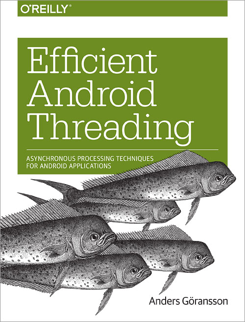 Review Efficient Android Threading